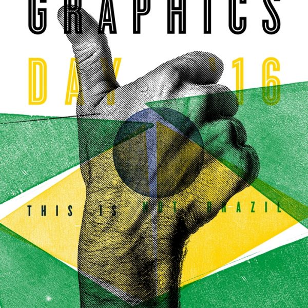 World Graphics Day '16. This is not Brasil
